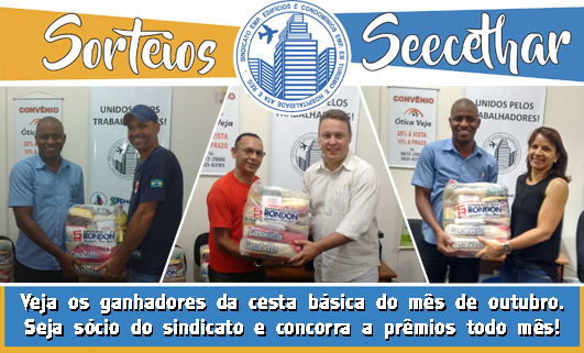 Sorteios do SEECETHAR: Veja os ganhadores do mês de outubro!