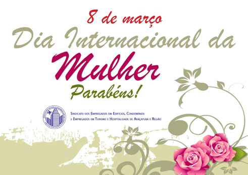 8 de março: Dia Internacional da Mulher