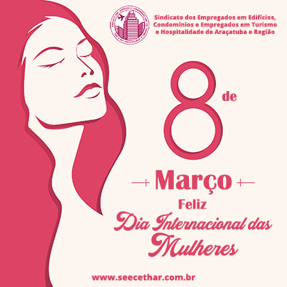 Feliz Dia Internacional das Mulheres!
