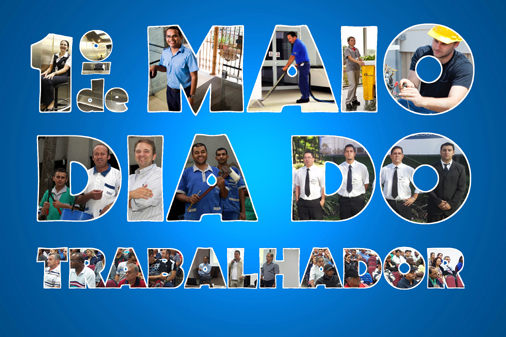 1º de Maio: Dia do Trabalhador